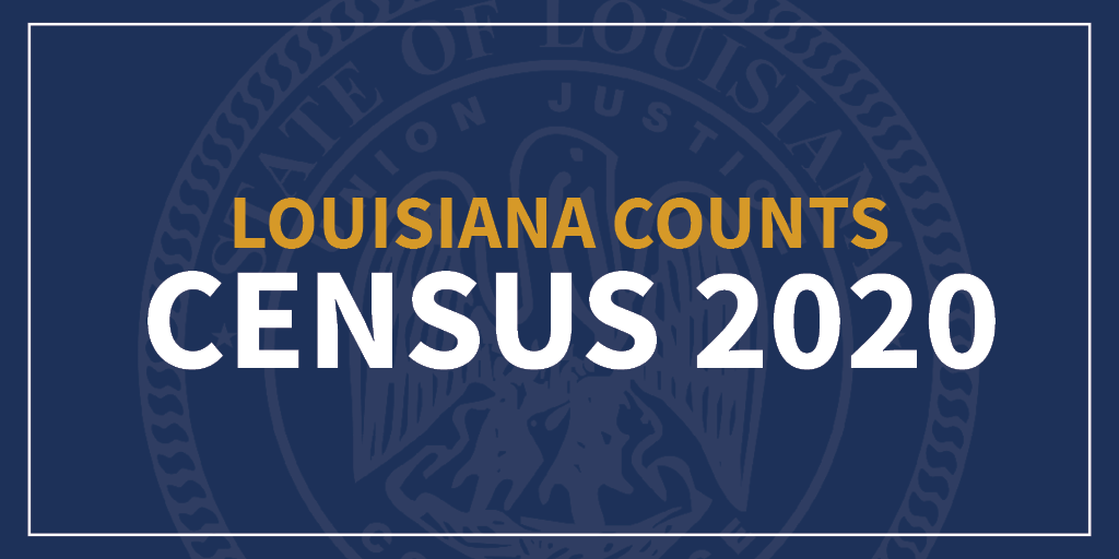 Census 2020 | Office of Governor John Bel Edwards